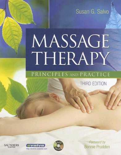 Massage Therapy: Principles and Practice,Used