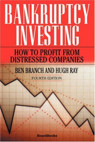 Bankruptcy Investing: How to Profit from Distressed Companies (2nd Edition),Used