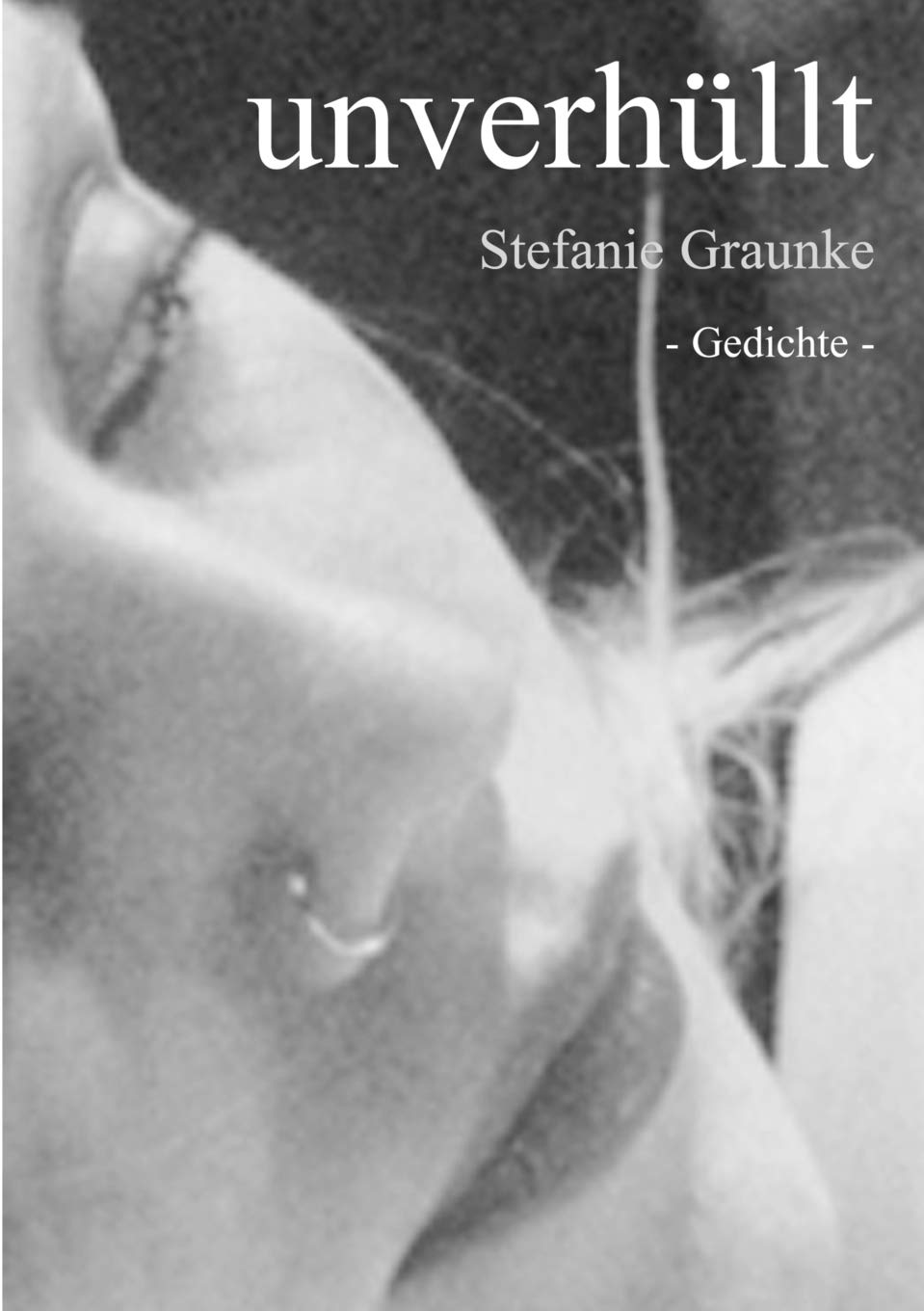 Unverhllt (German Edition),Used