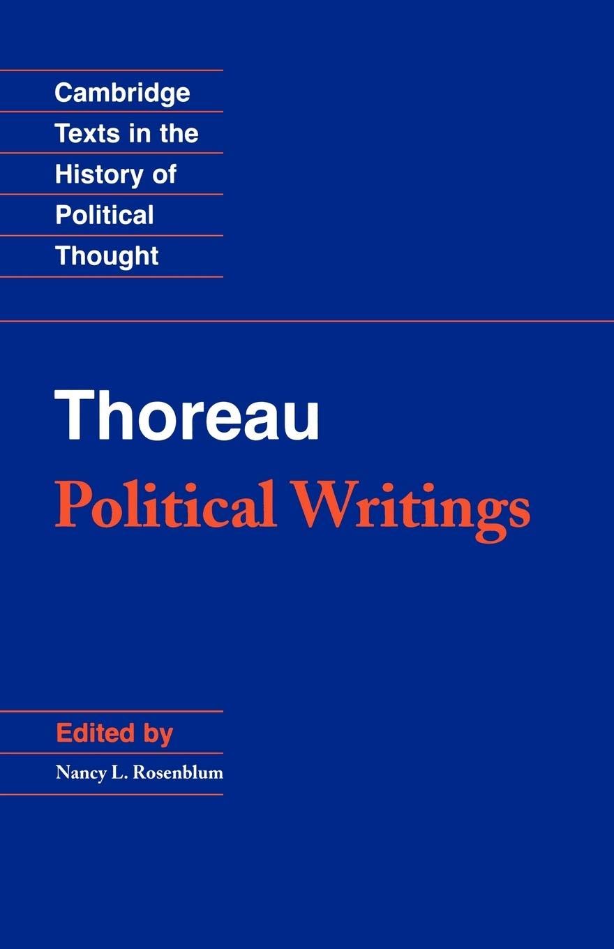 Thoreau: Political Writings (Cambridge Texts in the History of Political Thought),Used