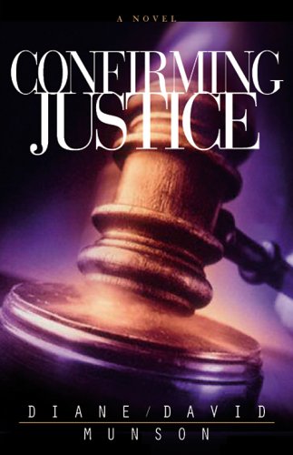 Confirming Justice (Justice Series #2),Used