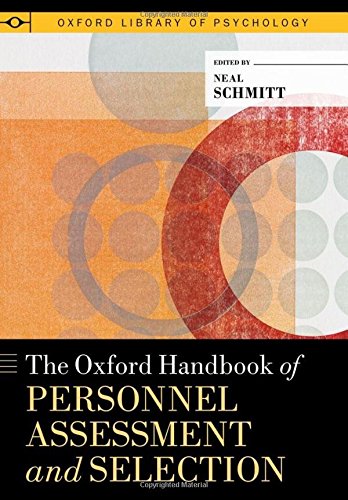 The Oxford Handbook of Personnel Assessment and Selection (Oxford Library of Psychology),Used