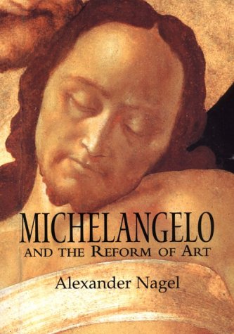Michelangelo and the Reform of Art,Used