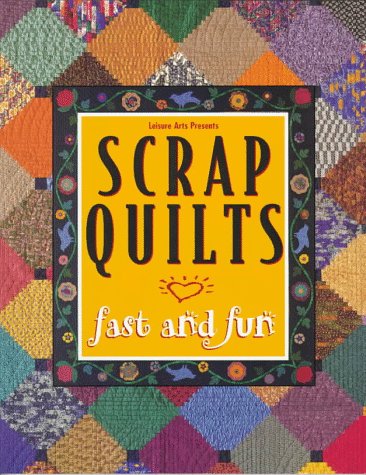 Scrap Quilts Fast and Fun,Used
