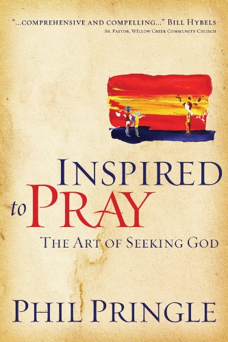 Inspired to Pray: The Art of Seeking God,Used
