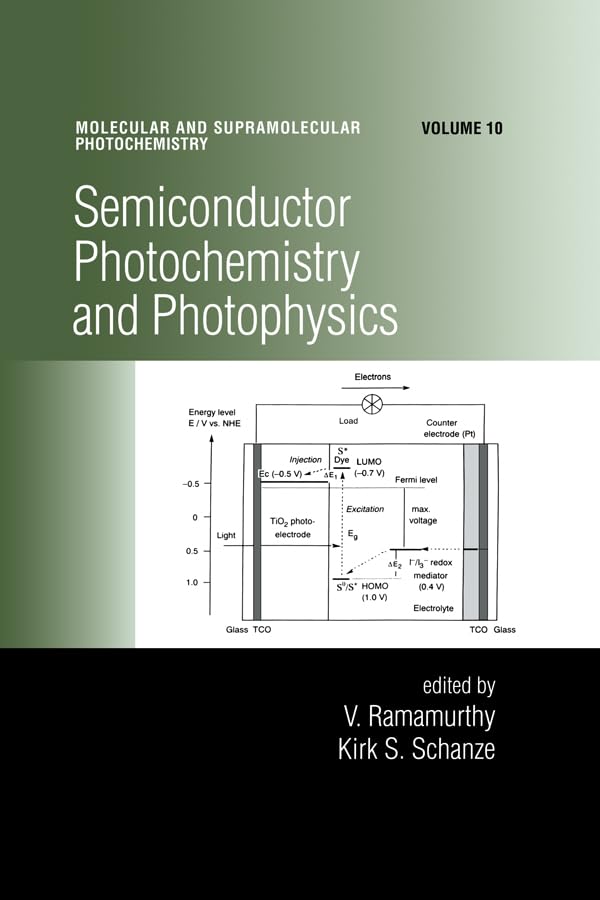 Semiconductor Photochemistry And Photophysics/Volume Ten (Molecular and Supramolecular Photochemistry, 10),Used