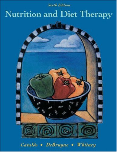 Nutrition and Diet Therapy (with InfoTrac and Online Study Guide Pin Code),Used
