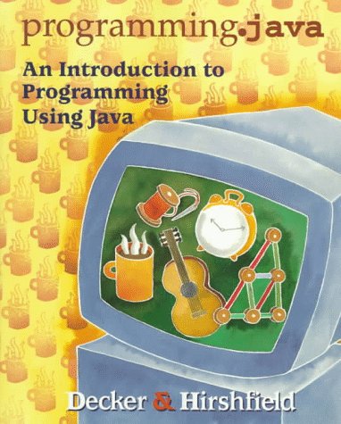 programming.java: An Introduction to Programming Using Java,Used