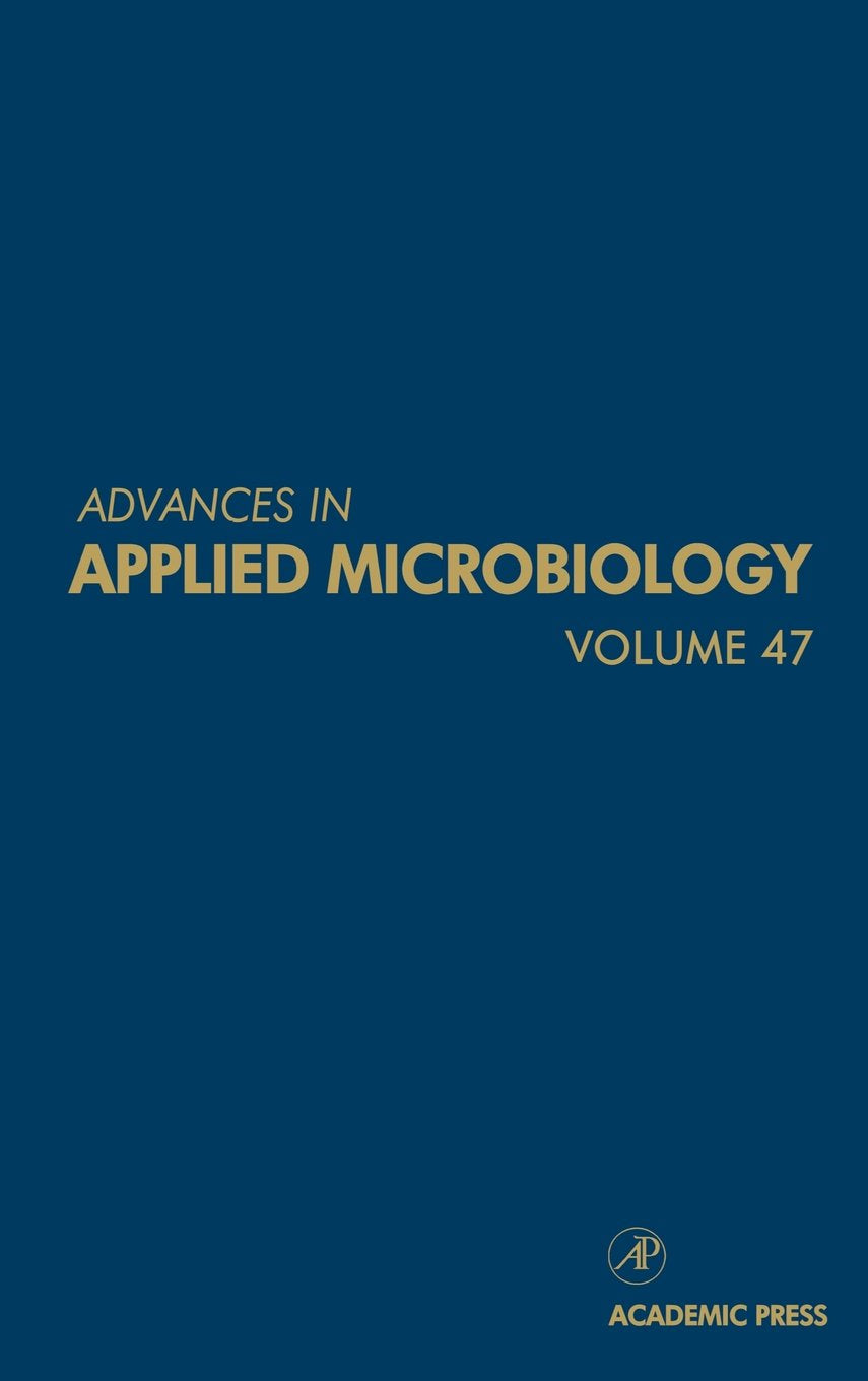 Advances In Applied Microbiology (Volume 47)