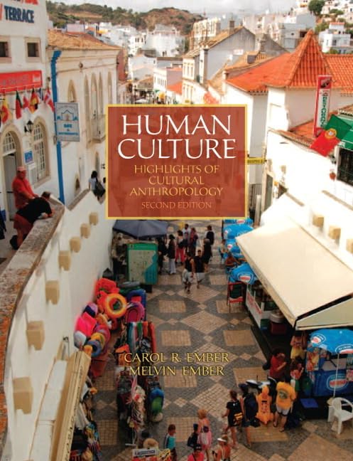 Human Culture: Highlights of Cultural Anthropology (2nd Edition),Used