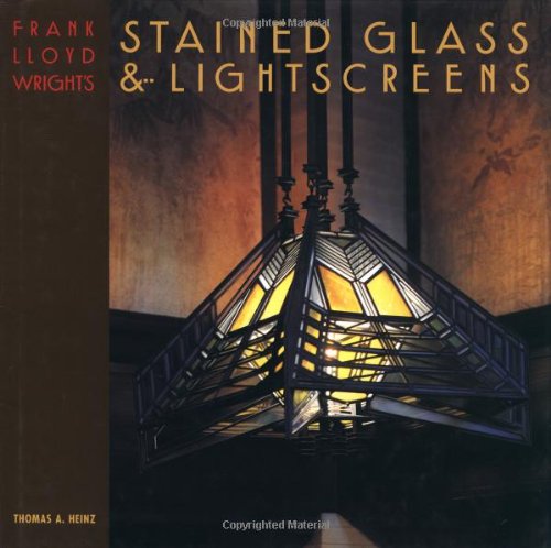 Frank Lloyd Wright'S Stained Glass & Lightscreens,Used