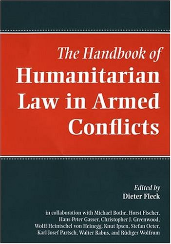 The Handbook of Humanitarian Law in Armed Conflicts,Used