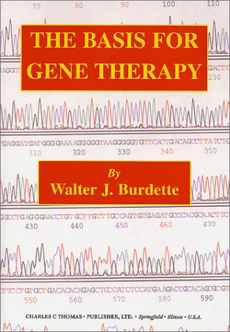 The Basis for Gene Therapy,Used
