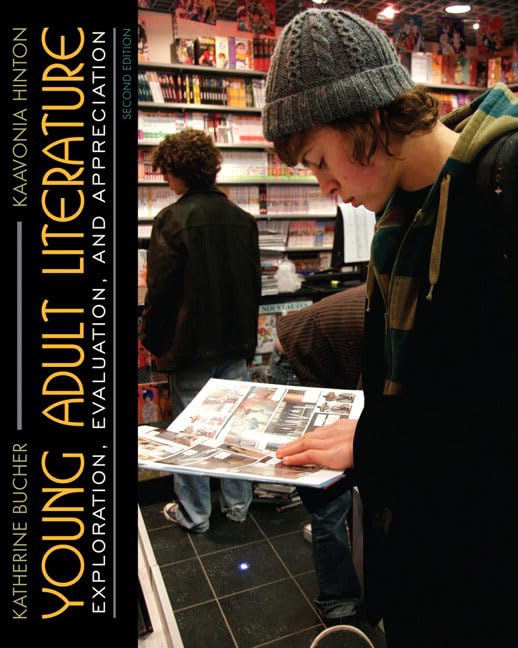 Young Adult Literature: Exploration, Evaluation and Appreciation (2nd Edition),Used