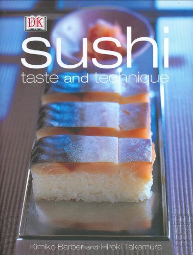 Sushi: Taste And Techniques,New
