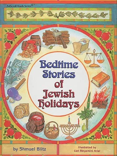 Bedtime Stories of Jewish Holidays (ArtScroll Youth),Used