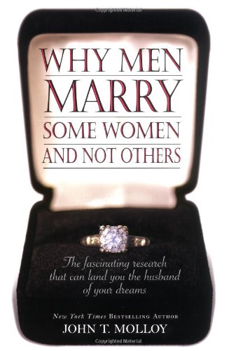Why Men Marry Some Women and Not Others: The Fascinating Research That Can Land You the Husband of Your Dreams,Used