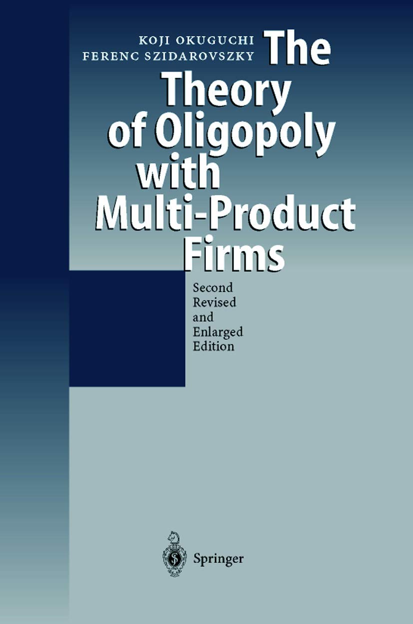 The Theory Of Oligopoly With Multiproduct Firms,Used