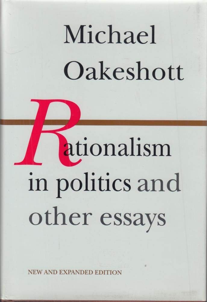 Rationalism in Politics and Other Essays,Used