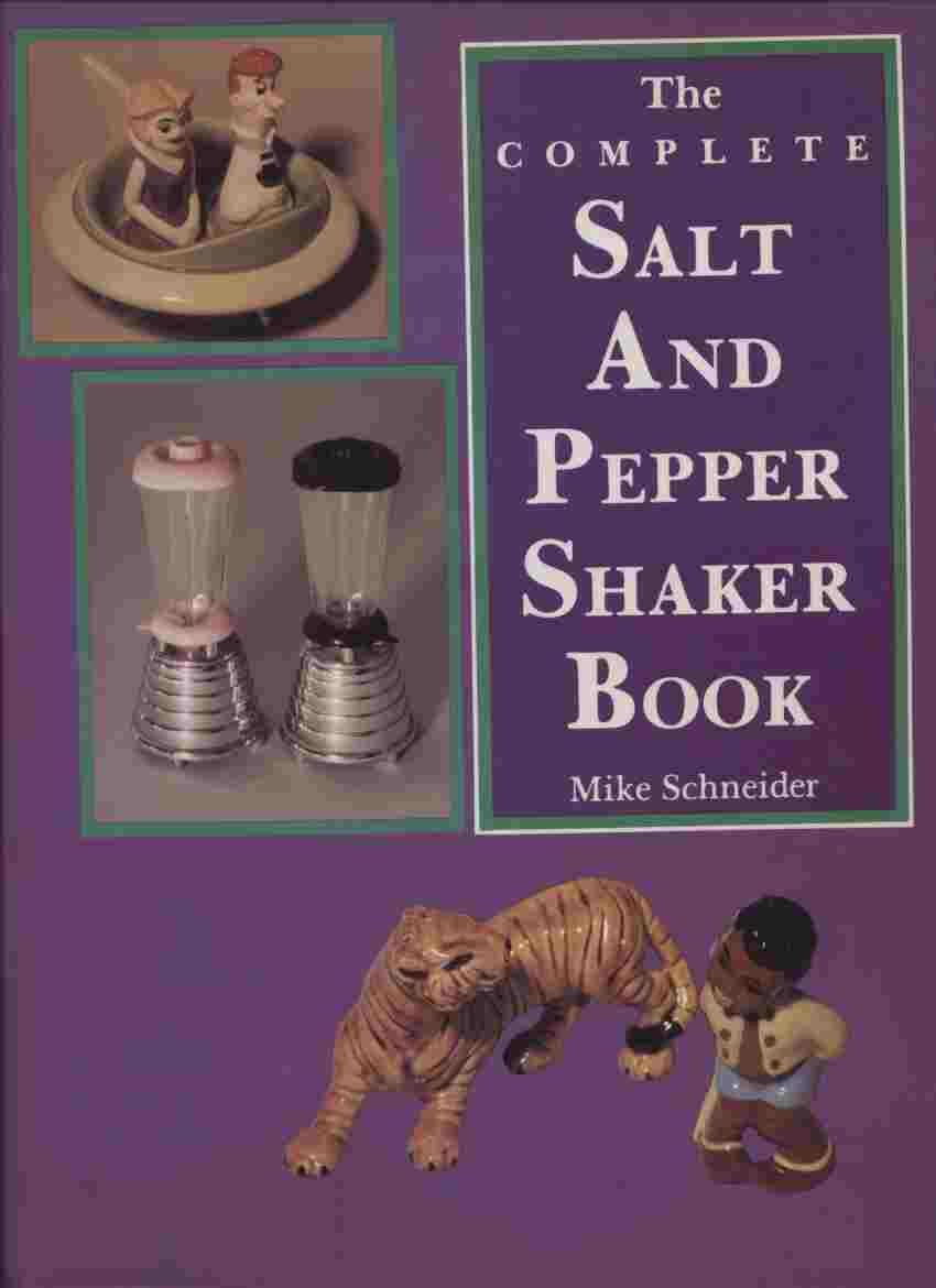 The Complete Salt and Pepper Shaker Book,Used