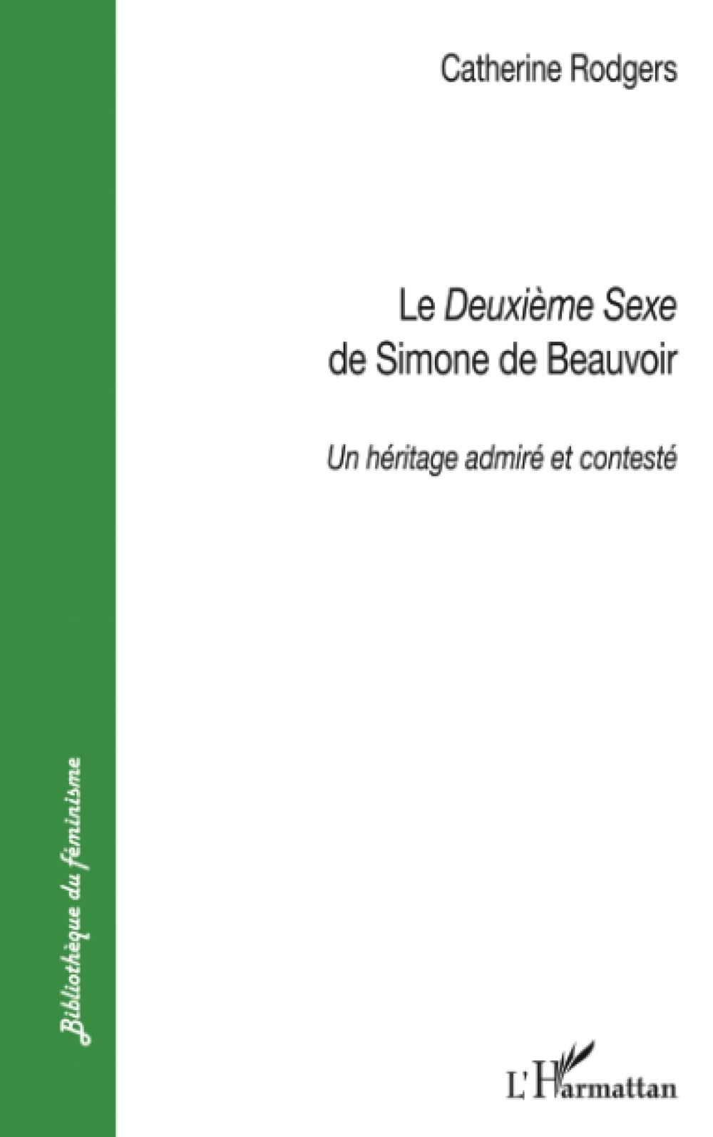 Le deuxime sexe' de Simone de Beauvoir' (French Edition),Used