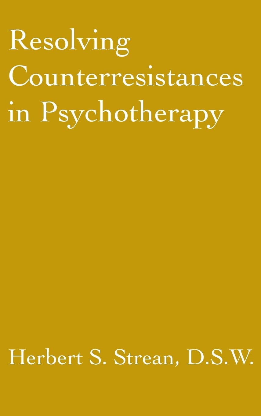 Resolving Counterresistances In Psychotherapy,Used