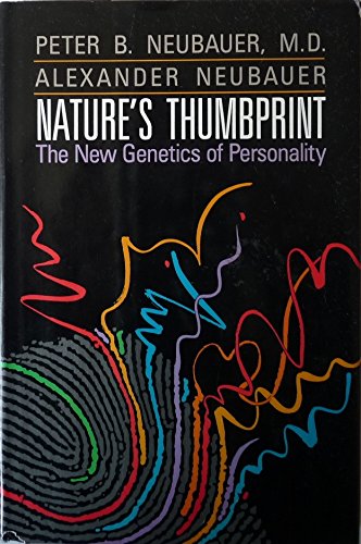 Natures Thumbprint: The New Genetics Of Personality,Used