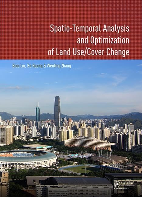 Spatiotemporal Analysis and Optimization of Land Use/Cover Change: Shenzhen as a Case Study,Used