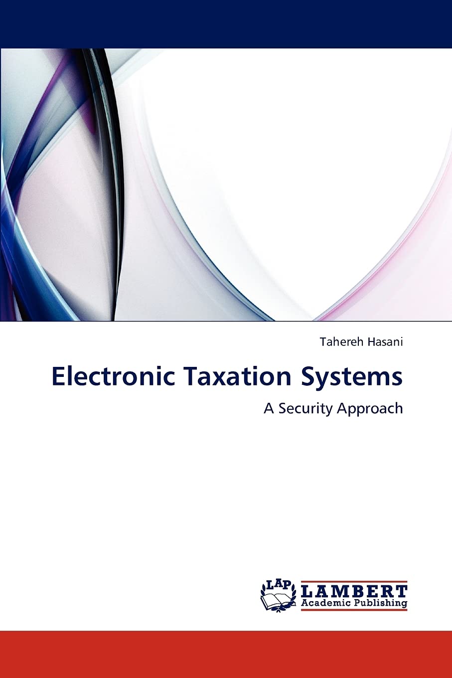 Electronic Taxation Systems: A Security Approach,Used