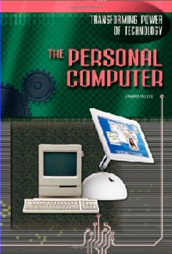 The Personal Computer (Transforming Power of Technology),Used