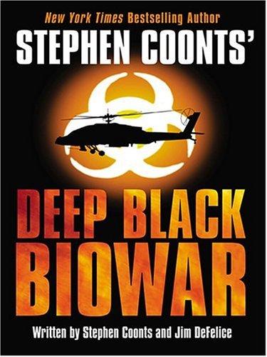 Stephen Coonts' Deep Black: Biowar,Used