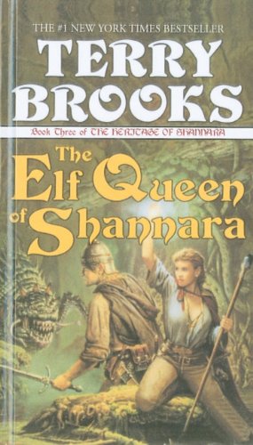 The Elf Queen of Shannara (Heritage of Shannara (Prebound)),Used