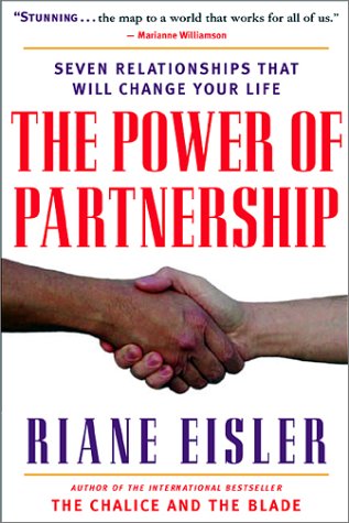 The Power Of Partnership: The Seven Relationships That Will Change Your Life,Used
