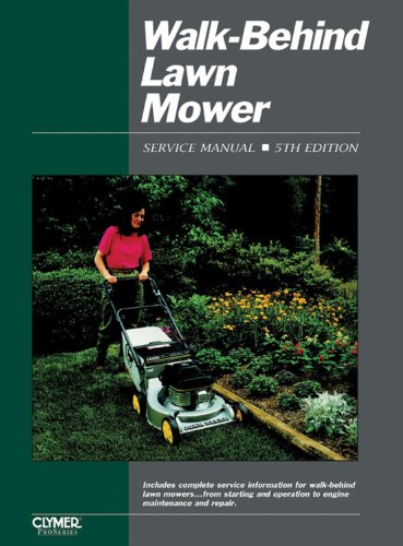 Walkbehind Lawn Mower Ed 5 (Walk Behind Lawn Mower Service Manual),Used