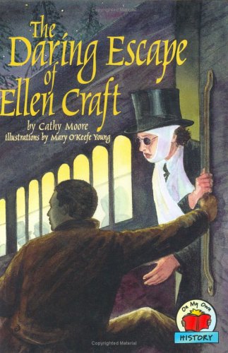The Daring Escape of Ellen Craft (Carter G Woodson Honor Book (Awards)),Used