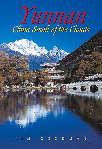 Yunnan: China South of the Clouds (Odyssey Guides),Used