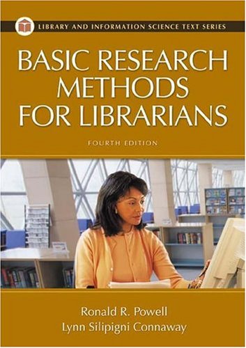 Basic Research Methods for Librarians (Library & Information Science Text),Used
