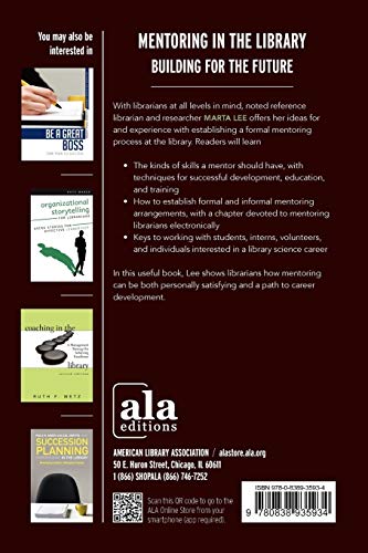 Mentoring in the Library: Building for the Future (ALA Guides for the Busy Librarian),Used