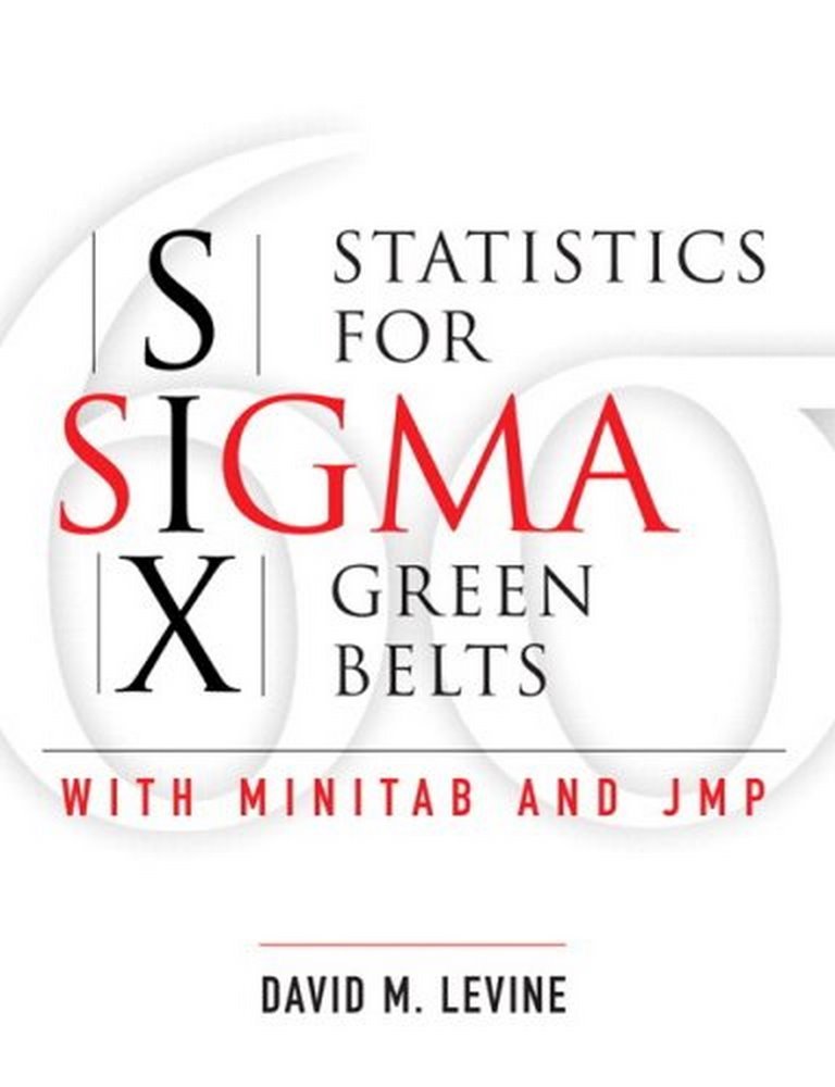 Statistics For Six Sigma Green Belts With Minitab And Jmp,New