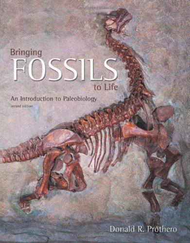 Bringing Fossils To Life: An Introduction To Paleobiology,Used