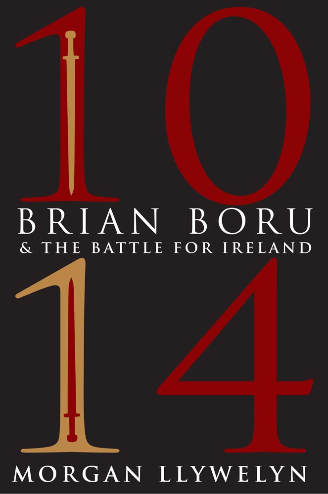 1014: Brian Boru & The Battle for Ireland,Used