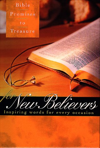 Bible Promises to Treasure for New Believers: Inspiring Words for Every Occasion,Used
