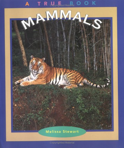 Mammals (True Books : Animals),Used