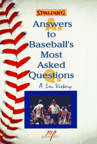 Answers to Baseball's Most Asked Questions,Used