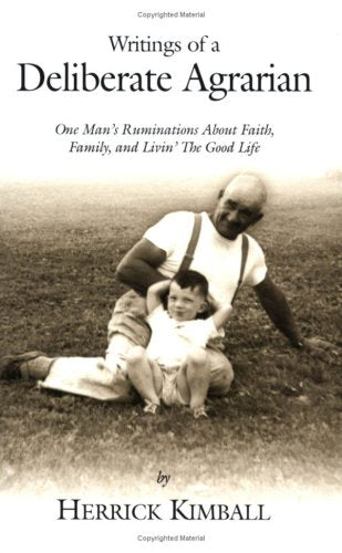 Writings of a Deliberate Agrarian,Used