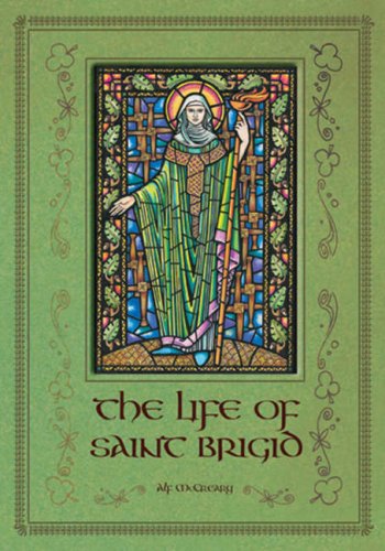 The Life of Saint Brigid,Used