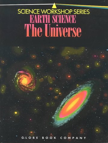 Glo Sci Wkshp/Earth Sci/Universe Txc 92 (Science Workshop),Used
