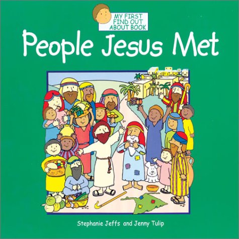 People Jesus Met (My First Find Our About Series),Used