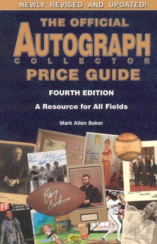 The Official Autograph Collector Price Guide