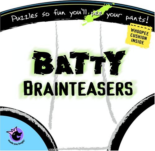 Made You Laugh: Batty Brainteasers,Used